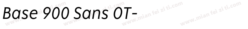 Base 900 Sans OT字体转换